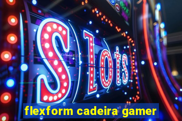 flexform cadeira gamer